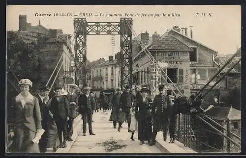 AK Creil, Le nouveau Pont de fer vu par le milieu