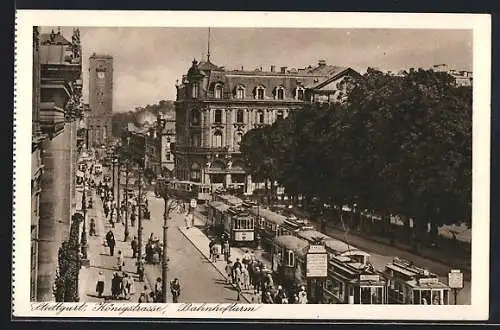 AK Stuttgart, Königstrasse mit Strassenbahnen und Bahnhofturm