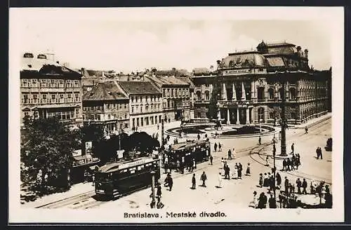 AK Bratislava, Mestske divadlo, Strassenbahn