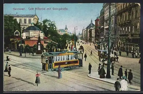 AK Hannover, Cafe Kröpcke und Georgstrasse mit Strassenbahn