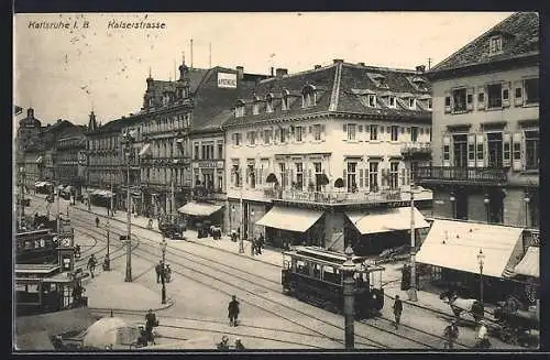 AK Karlsruhe i. B., Blick in die Kaiserstrasse, Strassenbahn