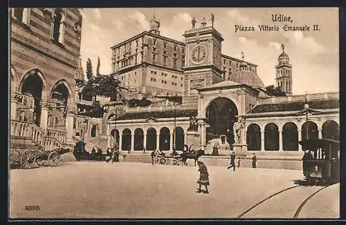 AK Udine, Piazza Vittorio Emanuele II., Strassenbahn