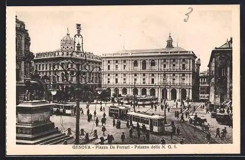 AK Genova, Piazza de Ferrari, Palazzo della N. G. I., Strassenbahn