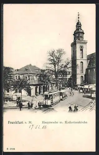 AK Frankfurt, Hauptwache mit Strassenbahn