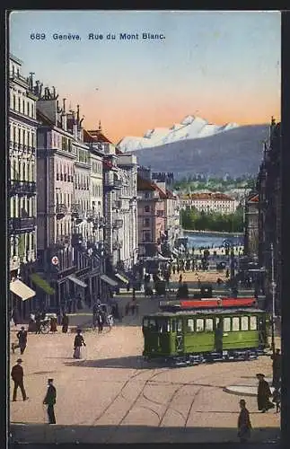 AK Geneve, Rue du Mont Blanc, Strassenbahn