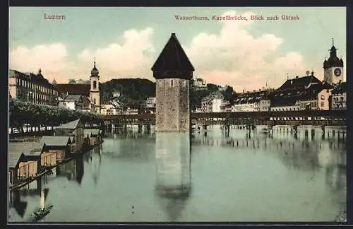 AK Luzern, Wasserturm, Kapellbrücke und Blick nach Gütsch