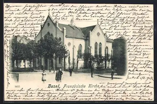 AK Basel, Die Französische Kirche