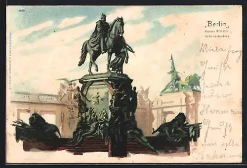 Lithographie Berlin, I. Gennaio, Kaiser Wilhelm I. Nationaldenkmal