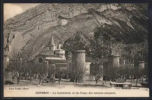 AK Sisteron, La Cathedrale et les Tours de anciens remparts