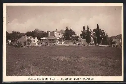 AK Aiglun, Clinique Heliotherapique, Chateau D`Aiglun