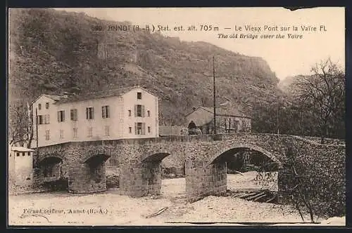 AK Annot /B.-A., Le Vieux Pont sur la Vaire