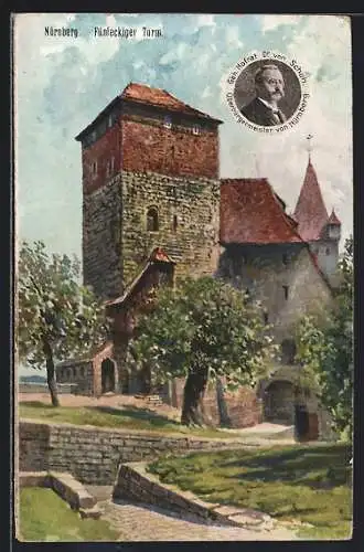 Künstler-AK Nürnberg, Fünfeckiger Turm und Hofrat von Schuh-Porträt