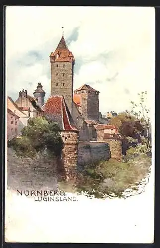 Künstler-AK Nürnberg, Luginsland, Blick auf den Wehrturm