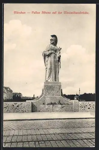 AK München, Pallas Athene auf der Maximiliansbrücke