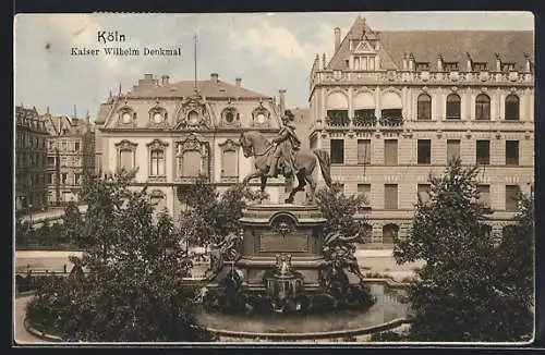 AK Köln-Neustadt, Das Kaiser Wilhelm-Denkmal