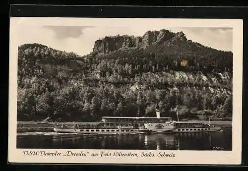 AK DSU-Dampfer Dresden am Fels Lilienstein