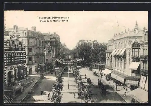 AK Biarritz, Place de la Mairie
