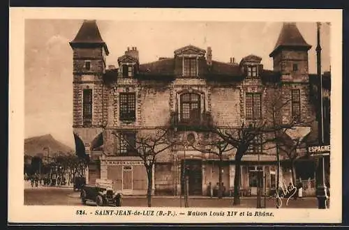 AK Saint-Jean-de-Luz, Maison Louis XIV et la Rhune