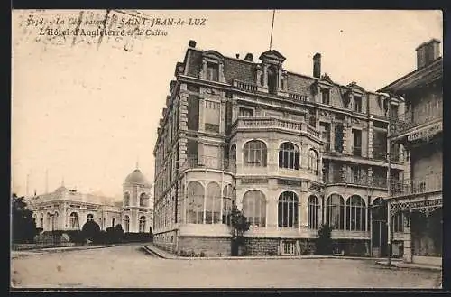 AK Saint-Jean-de-Luz, L`Hotel d`Angleterre et le Casino