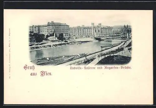 AK Wien, Rudolfs-Kaserne und Augarten-Brücke