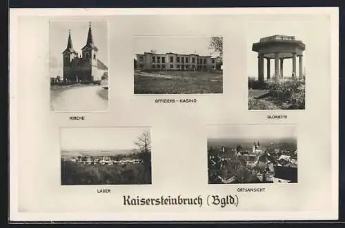 AK Kaisersteinbruch, Kirche, Offiziers-Kasino, Gloriette, Ortsansicht, Lager