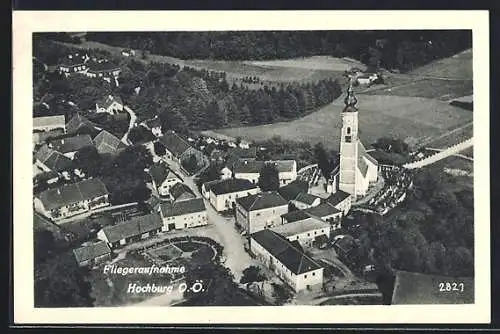 AK Hochburg /O.-Ö., Ortsansicht vom Flugzeug aus