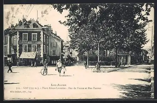 AK Gap, Place Alsace-Lorraine, Rue de France et Rue Pasteur