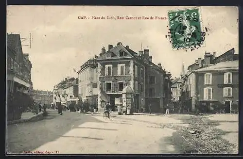 AK Gap, Place du Lion, Rue Carnot et Rue de France