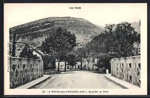 AK La Roche-des-Arnauds, Quartier du Pont