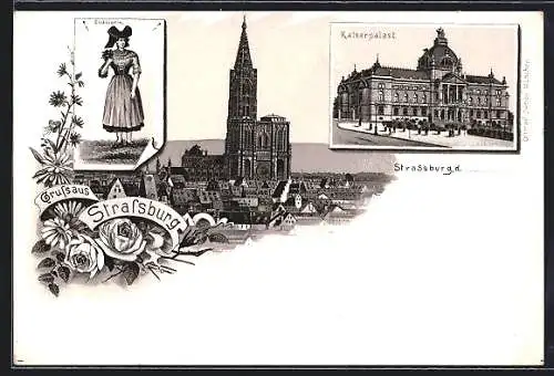 Lithographie Strassburg, Blick zum Münster, Kaiserpalast, Elsässerin