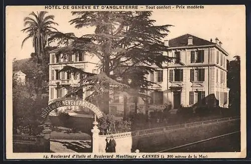 AK Cannes, Hotel de Genève et d`Angleterre, Boulevard d`Italie