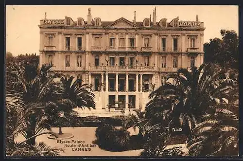 AK Cannes, Elysèe-Palace, Route d`Antibes