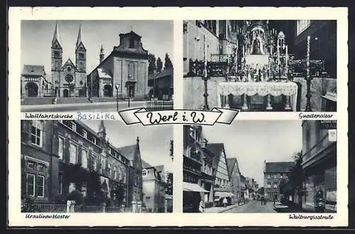 AK Werl, Wallfahrtskirche, Ursulinenkloster, Gnadenaltar, Walburgisstrasse