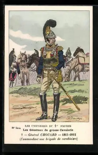 Künstler-AK Les Uniformes du I. Empire, Les Gènèraux de grosse Cavalerie-Gènèral Chouard 1811-1812