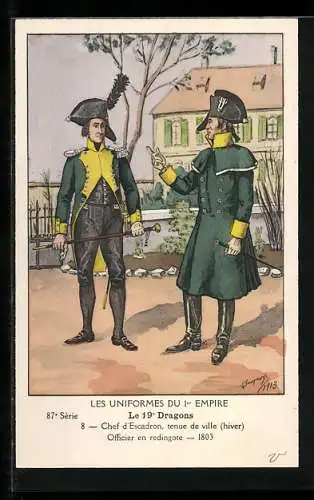 Künstler-AK Les Uniformes du I. Empire, Le 19. Dragons, Chef d`Escadron, tenue de ville-Officier en redingote 1803