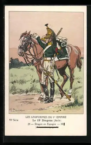 Künstler-AK Les Uniformes du I. Empire, Le 19. Dragons, Dragon en Espagne 1811