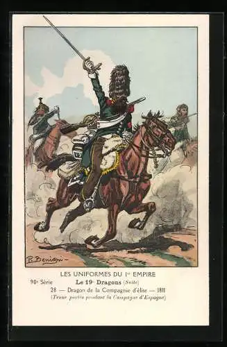 Künstler-AK Les Uniformes du I. Empire, Le 19. Dragons, Dragon de la Companie d`èlite 1811