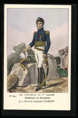 Künstler-AK Les Uniformes du I. Empire, Gènèraux de Cavalerie-Gènèral Auguste Colbert