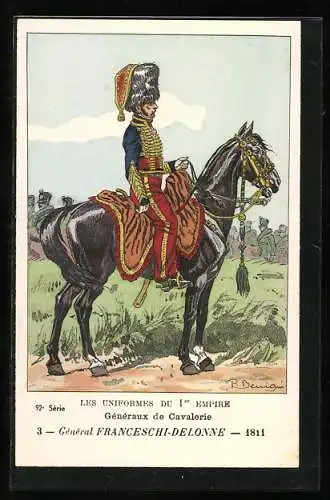 Künstler-AK Les Uniformes du I. Empire, Gènèraux de Cavalerie-Gènèral Franceschi-Delonne 1811