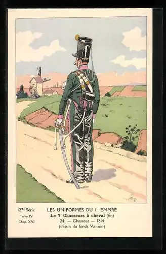 Künstler-AK Les Uniformes du 1. Empire-Le 7. Chasseurs à cheval, Chasseur 1814