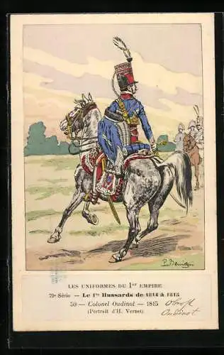 Künstler-AK Les Uniformes du 1. Empire-Le 1. Hussards de 1814 à 1813-Colonel Oudinot 1815