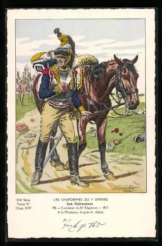 Künstler-AK Les Uniformes du 1. Empire-Les Cuirassiers, Cuirassier du 10.. Règiment 1812