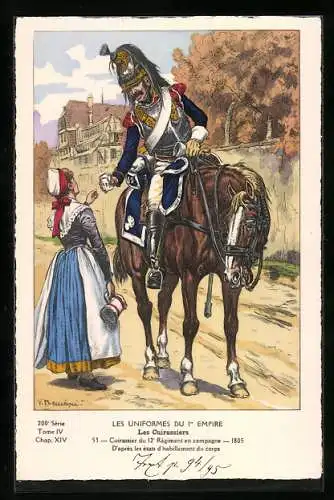 Künstler-AK Les Uniformes du 1. Empire-Les Cuirassiers, Cuirassier du 12. Règiment en campagne 1805