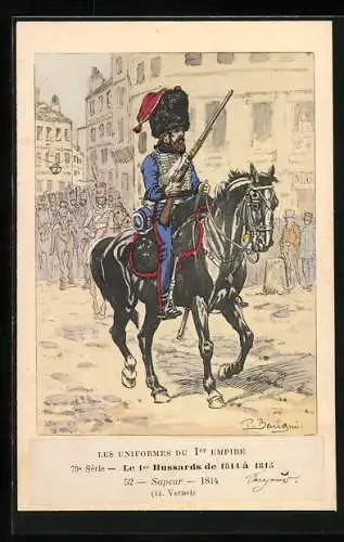 Künstler-AK Les Uniformes du 1. Empire-Le 1. Hussards de 1814 à 1813-Sapeur 1814