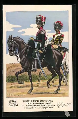 Künstler-AK Les Uniformes du 1. Empire-Le 27. Chasseurs à cheval, Officier, tenue de route 1813-1814 et Trompette