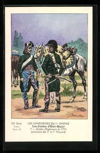 Künstler-AK Les Uniformes du 1. Empire-Les Guides d`Etat-Major, Guides (Règlem. de 1792) provenant des 2. et 3. Hussards