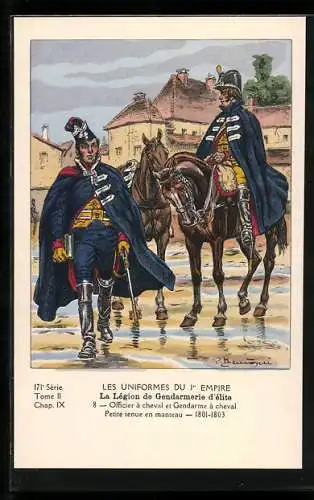 Künstler-AK Les Uniformes du 1. Empire-La Lègion de Gendarmerie d`èlite-Officier à cheval et Gendarme à cheval 1801-1803