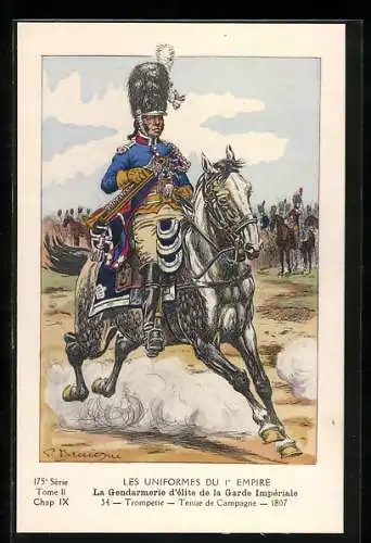 Künstler-AK Les Uniformes du 1. Empire-La Gendarmerie d`èlite de la Garde Impèriale-Trompette-Tenue de Campagne 1807