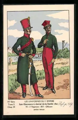 Künstler-AK Les Uniformes du 1. Empire-Les Chasseurs à cheval de la Garde, 2. Règim. 1815, Officiers petites tenues