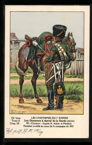 Künstler-AK Les Uniformes du 1. Empire-Les Chasseurs à cheval de la Garde, Chasseur-d`après A. Adam et Heideck